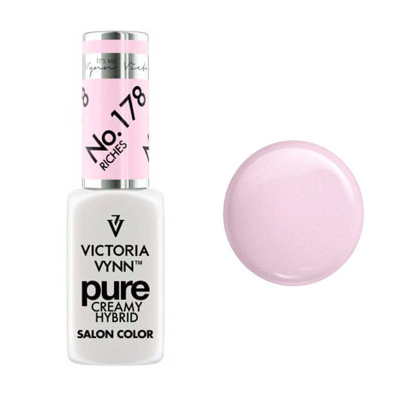 VICTORIA VYNN PURE CREAMY HYBRID 178 Riches - 8 ml